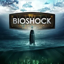 Bio Shock — BioShock: The Collection